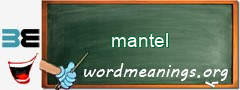 WordMeaning blackboard for mantel